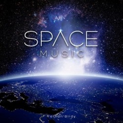 Space Music - Fernan Birdy-