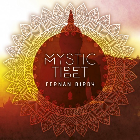 Mystic Tibet - Fernan Birdy-